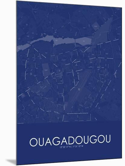 Ouagadougou, Burkina Faso Blue Map-null-Mounted Poster