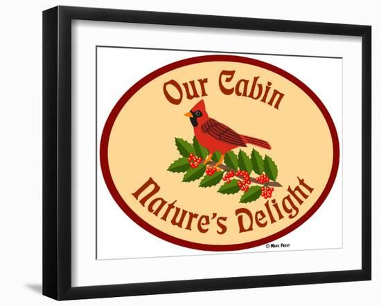 Our Cabin Nature's Delight-Mark Frost-Framed Giclee Print