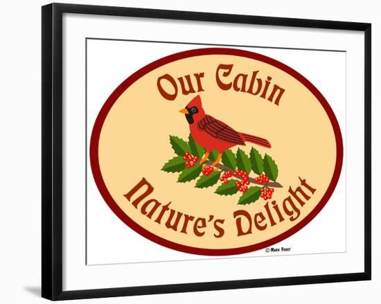 Our Cabin Nature's Delight-Mark Frost-Framed Giclee Print