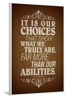 Our Choices JK Rowling Quote-null-Framed Poster