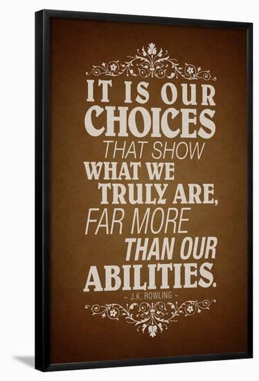 Our Choices JK Rowling Quote-null-Framed Poster
