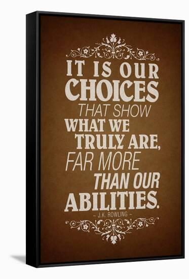 Our Choices JK Rowling Quote-null-Framed Stretched Canvas