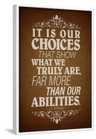 Our Choices-null-Framed Poster