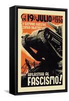 Our Common Objective Always: to Squash Fascism-Carles Fontsere-Framed Stretched Canvas