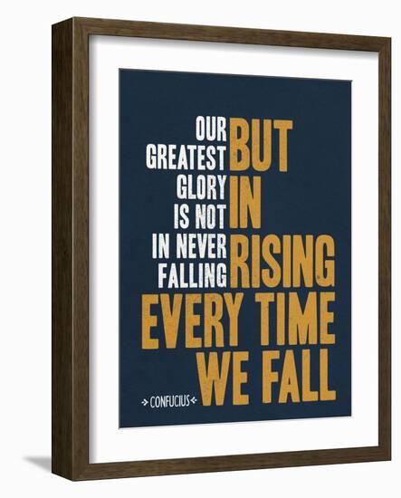 Our Greatest Glory Confucius Quote-null-Framed Art Print