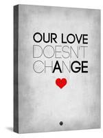 Our Life Doesn't Change 2-NaxArt-Stretched Canvas