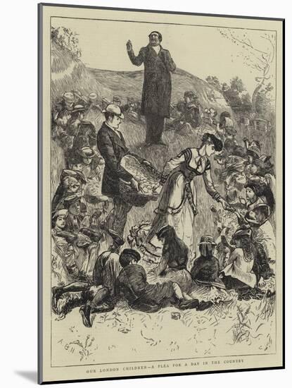 Our London Children, a Plea for a Day in the Country-Arthur Boyd Houghton-Mounted Giclee Print