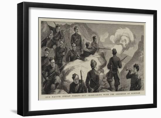 Our Native Indian Troops, Out Skirmishing with the Goorkhas at Almorah-Harry Hamilton Johnston-Framed Giclee Print