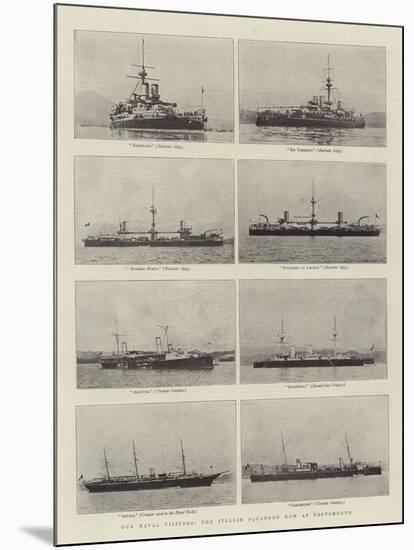 Our Naval Visitors, the Italian Squadron Now at Portsmouth-null-Mounted Giclee Print