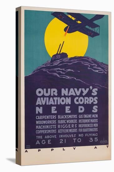 Our Navy's Aviation Corps Needs-Harold Von Schmidt-Stretched Canvas