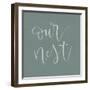 Our Nest-Imperfect Dust-Framed Art Print