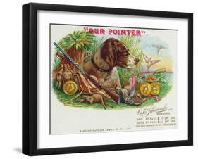 Our Pointer Brand Cigar Box Label, Hunting-Lantern Press-Framed Art Print