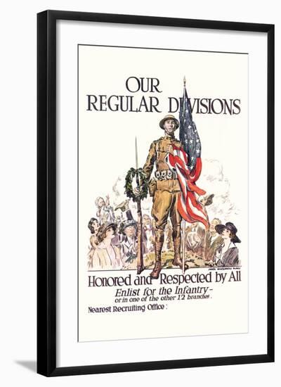 Our Regular Divisions, Enlist for the Infantry-James Montgomery Flagg-Framed Art Print