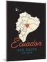 Our Roots Lie Here  Map of Ecuador-Ren Lane-Mounted Art Print