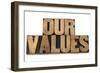 Our Values-PixelsAway-Framed Premium Giclee Print