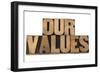 Our Values-PixelsAway-Framed Premium Giclee Print