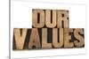 Our Values-PixelsAway-Stretched Canvas