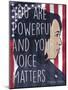 Our Voice Matters-Marcus Prime-Mounted Art Print
