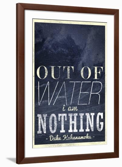 Out of Water I Am Nothing-null-Framed Art Print