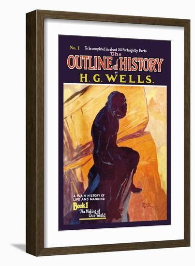 Outline of History by H.G. Wells, No. 1: The Making of Our World-null-Framed Art Print