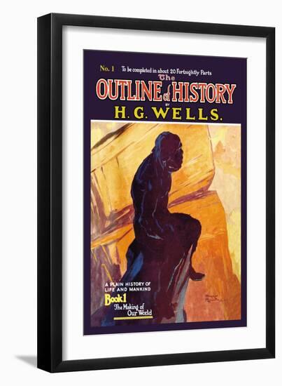 Outline of History by H.G. Wells, No. 1: The Making of Our World-null-Framed Art Print