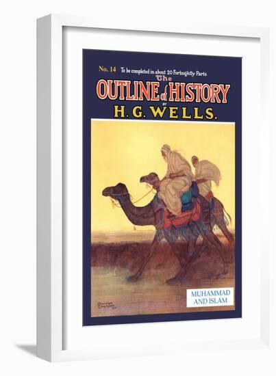 Outline of History by H.G. Wells, No. 14: Muhammad and Islam-null-Framed Art Print