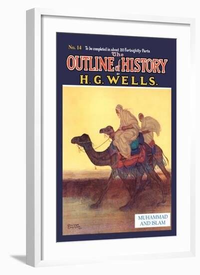 Outline of History by H.G. Wells, No. 14: Muhammad and Islam-null-Framed Art Print