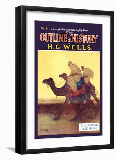 Outline of History by H.G. Wells, No. 14: Muhammad and Islam-null-Framed Art Print