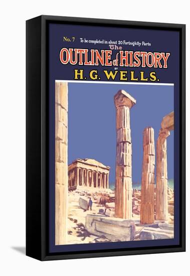 Outline of History by H.G. Wells, No. 7: Ruins-null-Framed Stretched Canvas