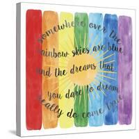 Over the Rainbow-Erin Clark-Stretched Canvas