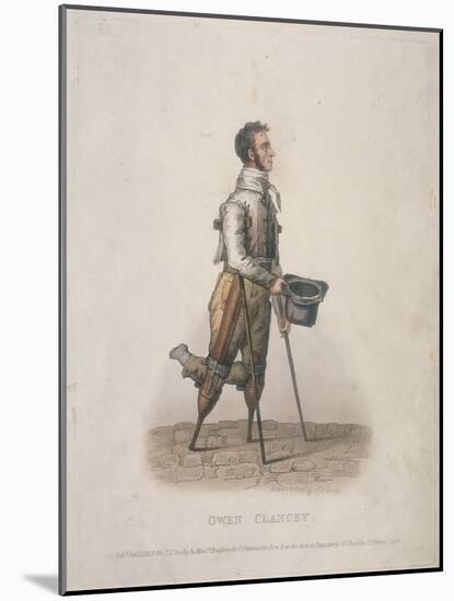 Owen Clancy, Begging with His Hat in Hand, on Crutches and with Devices Strapped to His Legs, 1820-Thomas Lord Busby-Mounted Giclee Print