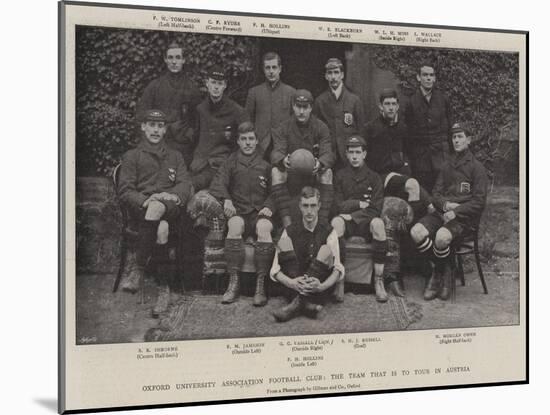 Oxford University Association Football Club, the Team That Is to Tour in Austria-null-Mounted Giclee Print