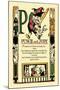 P for Punch and Judy-Tony Sarge-Mounted Art Print