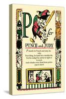 P for Punch and Judy-Tony Sarge-Stretched Canvas