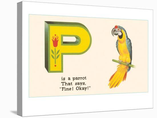P is a Parrot-null-Stretched Canvas
