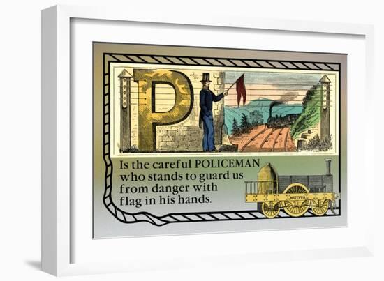 P is the Careful Policeman-null-Framed Art Print