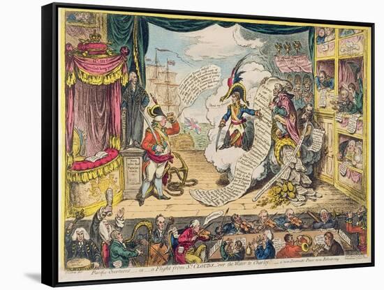 Pacific-Overtures, or a Flight from St. Clouds 'Over the Water to Charley' - a New Dramatic Peace…-James Gillray-Framed Stretched Canvas