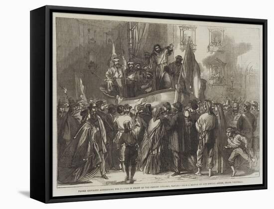 Padre Giovanni Addressing the People in Front of the Jesuits' College, Naples-Frank Vizetelly-Framed Stretched Canvas