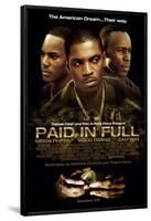 Paid in Full-null-Framed Poster