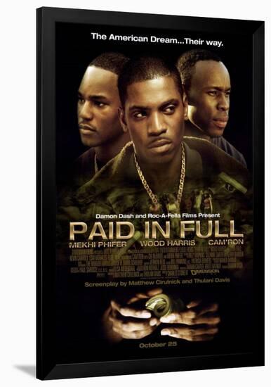 Paid in Full-null-Framed Poster