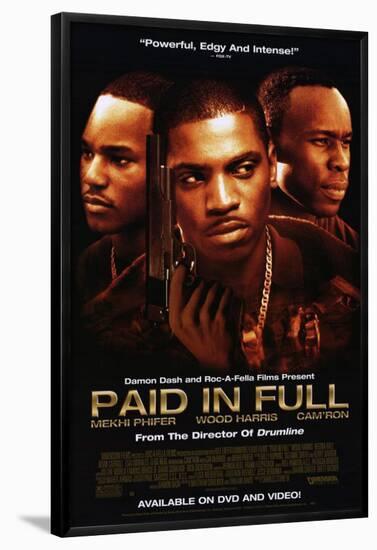 Paid in Full-null-Framed Poster