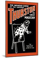 Painting to Life: Thurston the Great Magician the Wonder Show of the Universe-null-Mounted Art Print