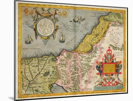 Palestine and the Promised Land, from the 'Theatrum Orbis Terrarum', 1603-Abraham Ortelius-Mounted Giclee Print