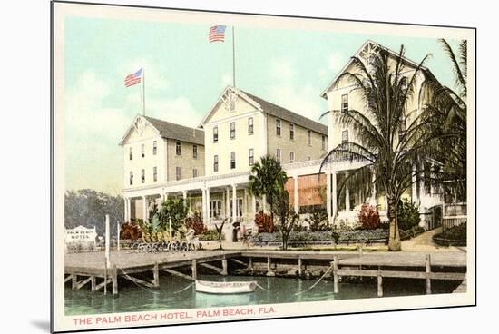 Palm Beach Hotel, Palm Beach, Florida-null-Mounted Premium Giclee Print