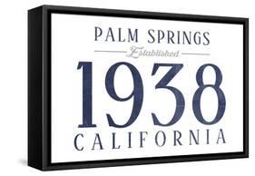 Palm Springs, California - Established Date (Blue)-Lantern Press-Framed Stretched Canvas