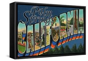 Palm Springs, California - Large Letter Scenes-Lantern Press-Framed Stretched Canvas