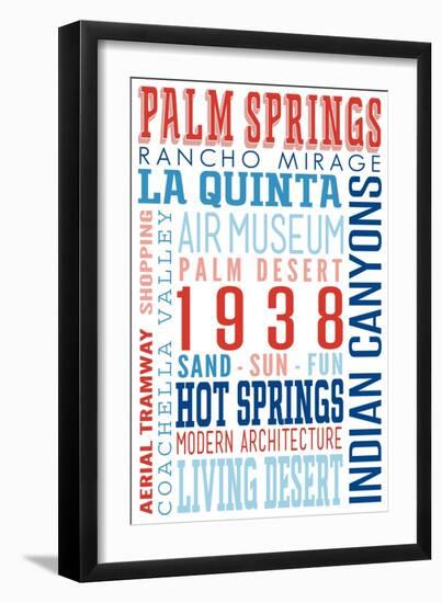 Palm Springs, California - Typography (Reds and Blues)-Lantern Press-Framed Art Print