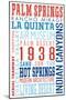 Palm Springs, California - Typography (Reds and Blues)-Lantern Press-Mounted Art Print