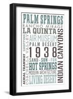 Palm Springs, California - Typography-Lantern Press-Framed Art Print