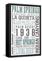Palm Springs, California - Typography-Lantern Press-Framed Stretched Canvas